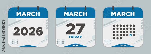 Modern Calendar icon. March. 2026 27 day. The concept of waiting for an important date. Day calendar with date March 27. Cheklist day calendar. Vector illustration