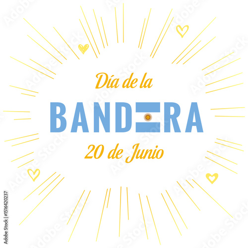 Holiday banner with Spanish text, translation is Flag Day, June 20. Happy Flag Day Argentina greeting card design. Blogging poster. Square poster with decorative graphic elements and creative text