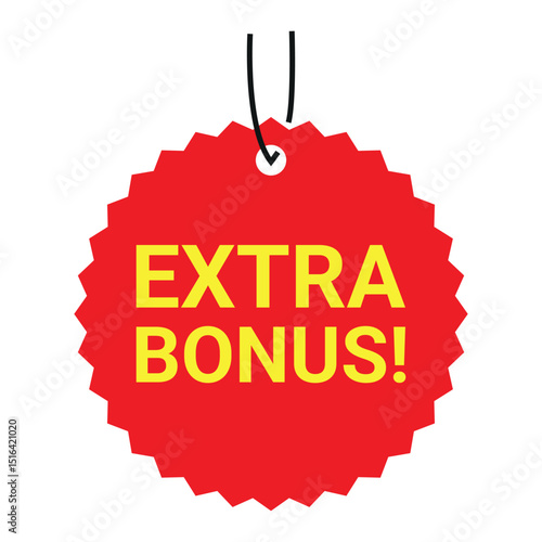 Red hanging round label with extra bonus text in yellow used for promotions, offers, and discounts	