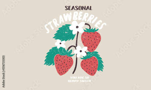 You are so berry sweet. Eat more strawberry. Sweet and juicy strawberry t shirt artwork. Feeling berry mood. Fresh strawberry fruit print. Sweet berry fruit club print design. Berry garden art. 