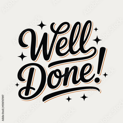 Well Done! Retro Hand Lettered Typography