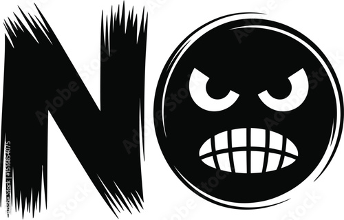 Black and white image of the word no with an angry emoticon as the letter o on a white background