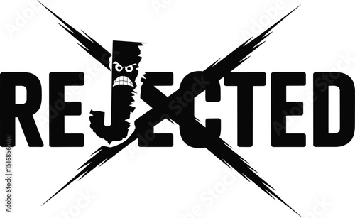 Rejected text with an angry cartoon j and a large black x over the word on a light background