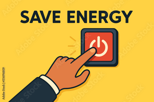 Save Energy vector illustration. Hand pressing red power button to turn off device. Concept of electricity conservation, sustainability, ecology, power saving, reduce consumption, awareness.