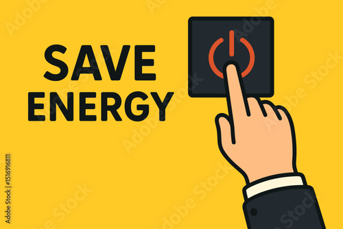 Save energy concept vector. Finger pressing power off button. Electricity conservation, sustainability, ecology awareness. Reduce consumption, eco friendly action. Switch symbol.