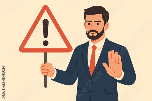 Businessman holding warning sign with exclamation mark. Serious man in suit showing stop hand gesture. Business alert, risk management, caution concept. Attention, danger, error notification vector.