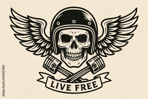 Biker skull emblem vector. Vintage motorcycle tattoo design with winged helmet, crossed pistons & "Live Free" banner. Retro chopper rider art. Freedom symbol graphic illustration.