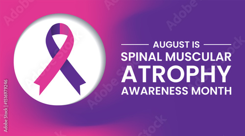 August is Spinal Muscular Atrophy Awareness Month concept. Template for background, banner, card, poster