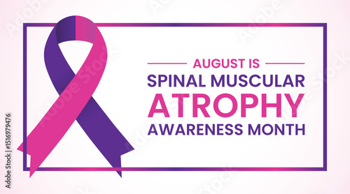 August is Spinal Muscular Atrophy Awareness Month concept. Template for background, banner, card, poster