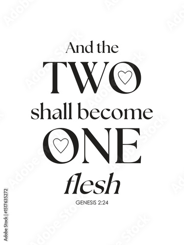 GENESIS 2:24 and they shall become one flesh. beautifully designed text