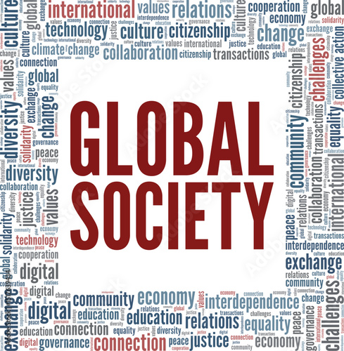 Global Society word cloud conceptual design isolated on white background.