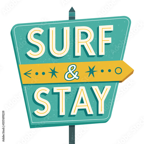 Design a retro 1960s surf motel sign.  Text "Surf Stay".  Include vibrant colors and a beachy aesthetic.