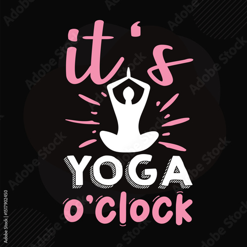 Its yoga oclock design File