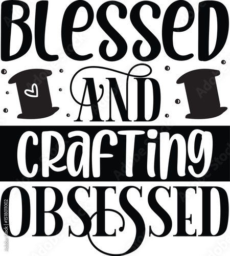 Blessed and crafting obsessed design file