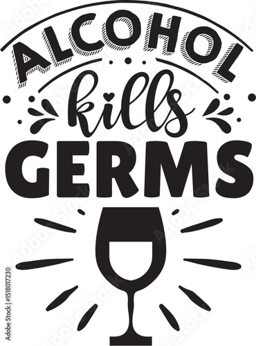Alcohol kills germs funny design illustration file