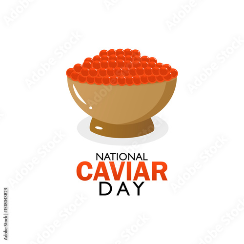 Vector graphic of National Caviar Day for National Caviar Day celebration.