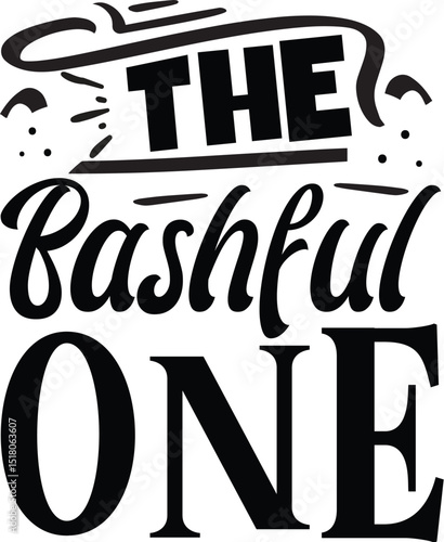 The bashful one typography black design file