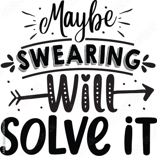 Maybe swearing will solve it design file