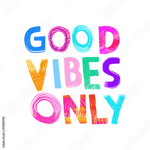 Design vibes good only vector