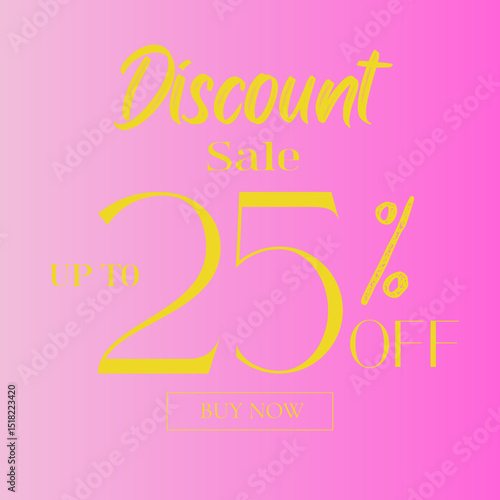 Discount Sale Up to 25% Off Shop Your Favorites Today