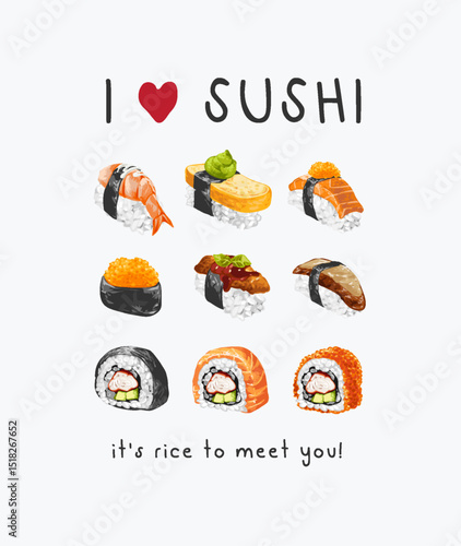 sushi slogan with sushi vector illustration hand drawn - not auto trace	