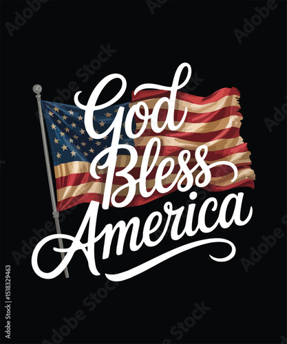 God Bless America Patriotism Design Happy 4th of July Independence Day flag waves Vector Template