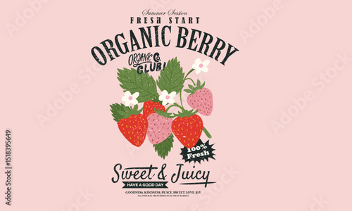 Sweet and juicy strawberry t shirt artwork. Fruit of the spirit. Fresh strawberry fruit set. Be more berry.