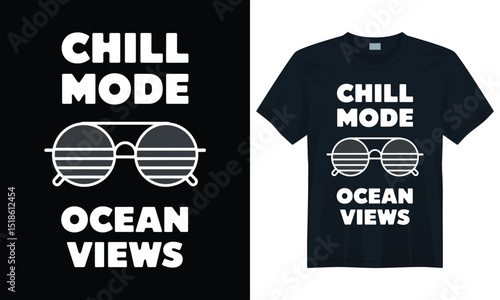 Cool retro sunglasses summer t-shirt design with bold chill mode ocean views beach quote