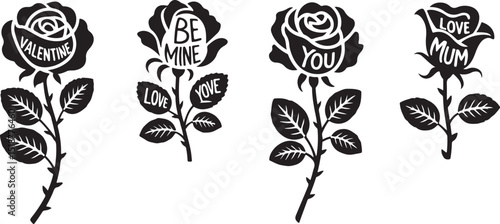 Romantic Rose Silhouette Set with Text – Valentine, Be Mine, Love You, Love Mum Floral Icons