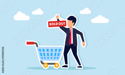 Businessman stands next to a shopping cart holding a hanging tag with sold out text illustration of business product stock sold out