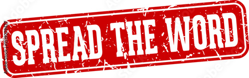 spread the word rectangular sign. spread the word stamp