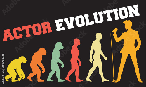 actor Evolution T-shirt Design, Actor Evolution Design, evolution of man illustration