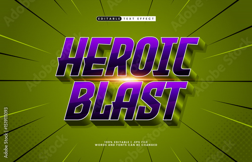heroic blast editable text effect with a super and hero text effect