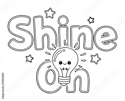 shine on motivational quote with smiling lightbulb