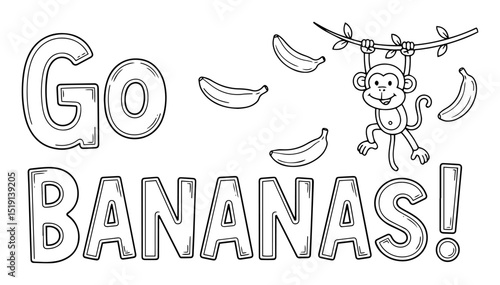 go bananas quote with monkey and bananas