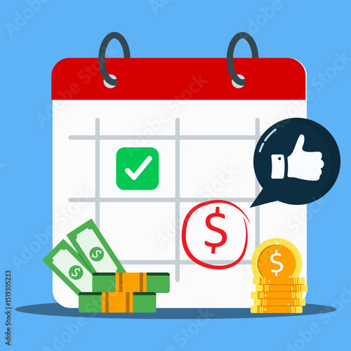 Success salary payment or recurring pay schedule agenda done on calendar and checkmark, tax or credit bill time, loan date or budget income.