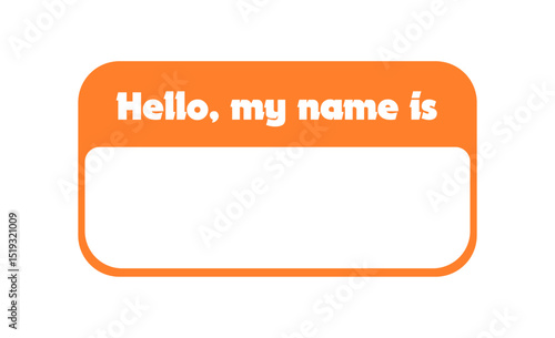 Hello my name is - introduction sticker template or name badge design for events. Orange name sticker vector.