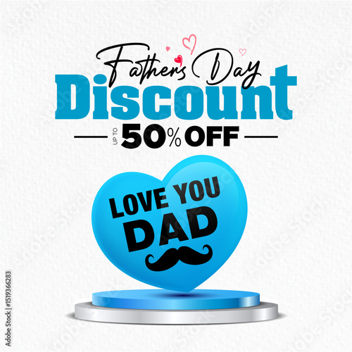 Happy Father's Day Holiday concept. Father's Day discount, sale, offer, deal, 50% off, poster design with product display podium.