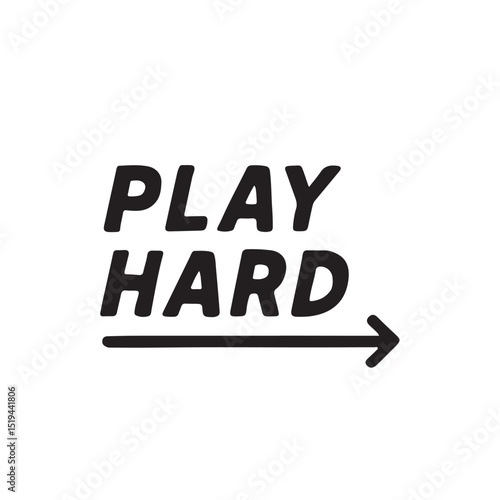 Play Hard
