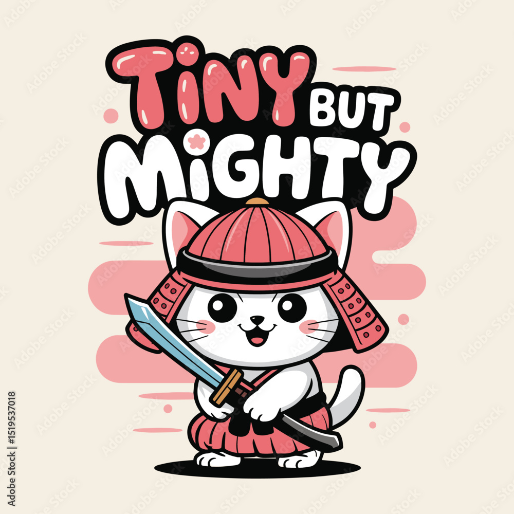 Obraz premium Tiny But Mighty Cat Samurai T Shirt Design