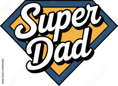 Classic diamond logo super dad bold text inside superhero shield concept ideal for sticker or gift print design