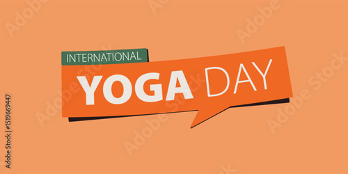 International Yoga Day banner template design in bold minimal and flat style. 21 June Yoga Day banner. Orange speech bubble on light orange solid background.