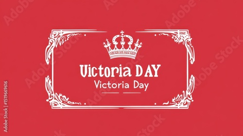 HAPPY VICTORIA DAY