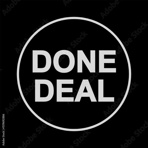 Vector text illustration for Done Deal.