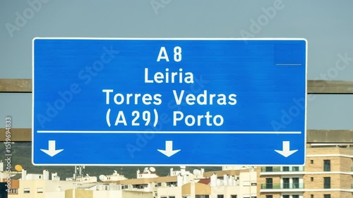 Road information sign A8, Leiria, Torres Vedras, Porto