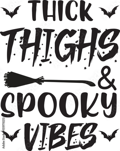 thick thighs and spooky vibes