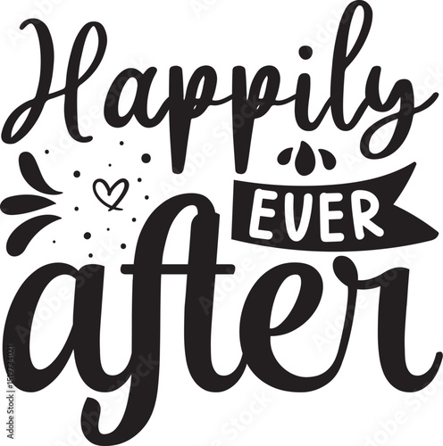 Happily ever after wedding celebration design File