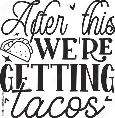 After this were getting tacos design File