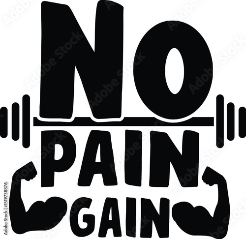 No pain no gain fitness design motivation File