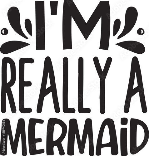 I am really a mermaid design File